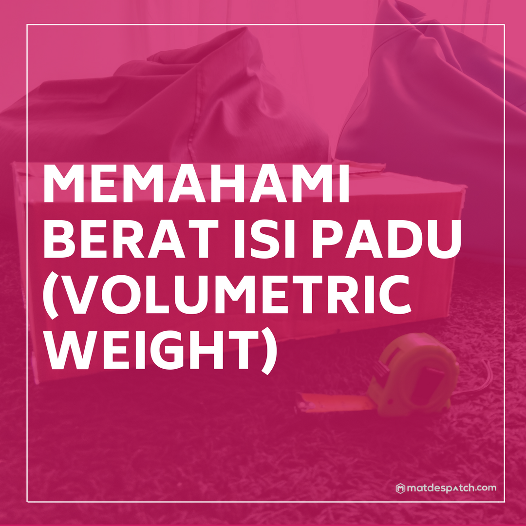 What is Volumetric Weight?